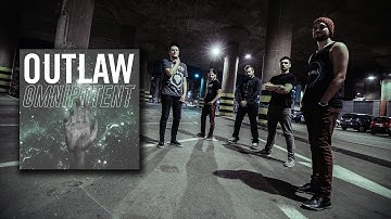 Outlaw - Omnipotent (Official Video)