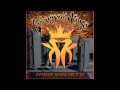 Kottonmouth Kings - High Society - Good As Gold