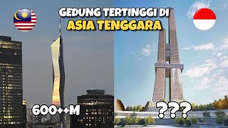 Update Terbaru!! 5 Bangunan Pencakar Langit Tertinggi Di Asia Tenggara