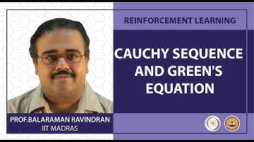 Lec 20 - Cauchy Sequence and Green