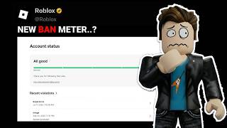 Roblox Just Added a NEW Ban Meter… 😳
