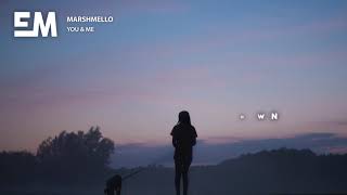 Marshmello - You \u0026 Me (Lyrics)