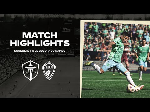 Seattle Sounders Colorado Goals And Highlights