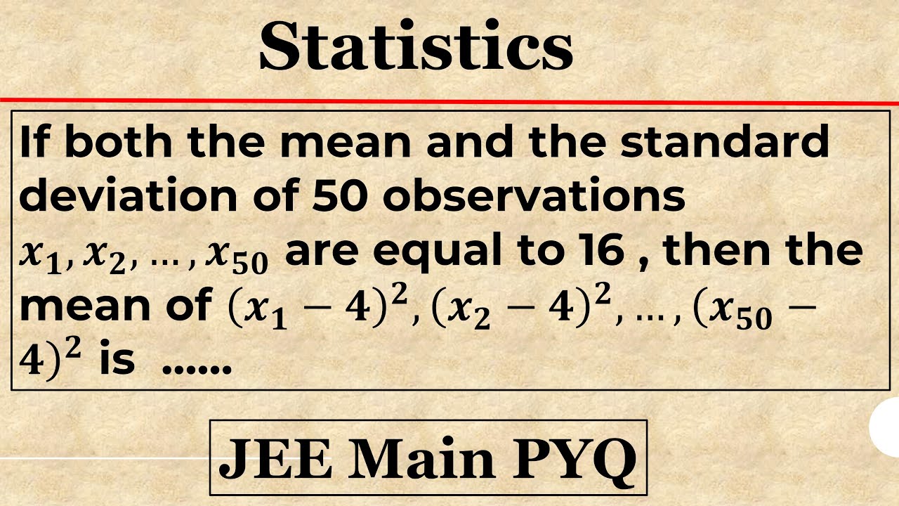 6. Statistics | Dispersion  |Standard deviation | JEE Main PYQ | IIT JEE Maths