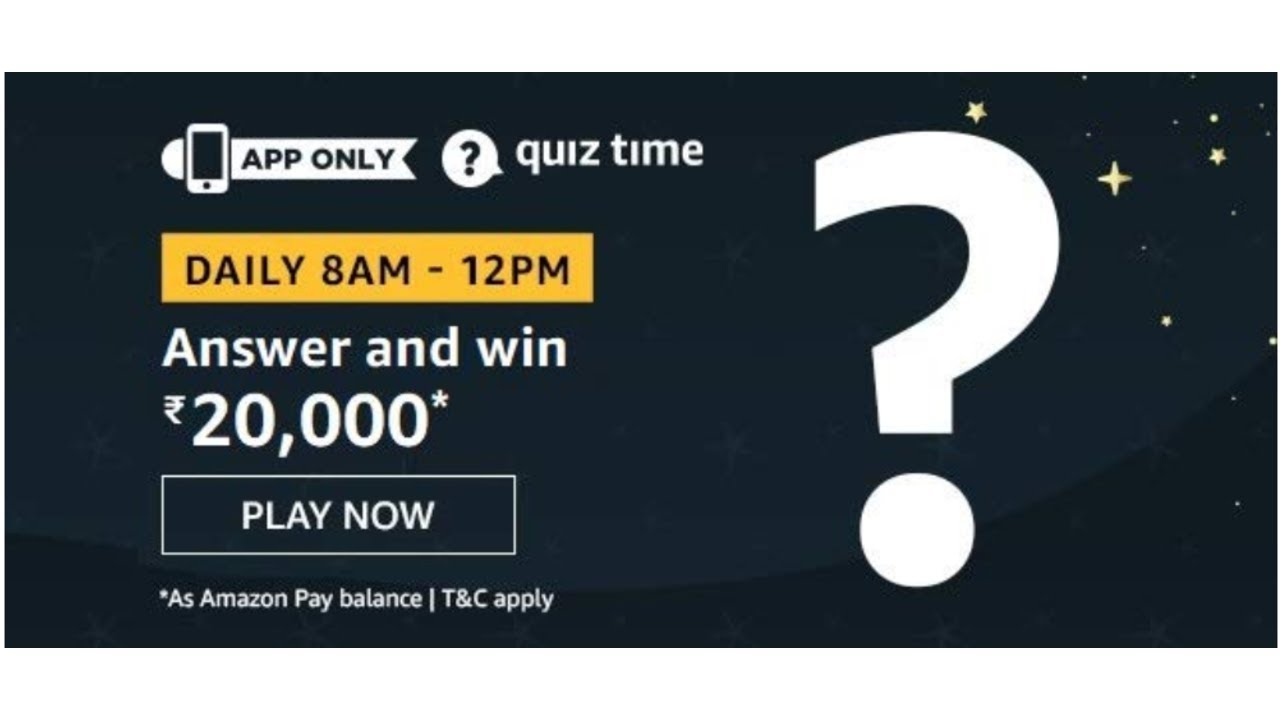 Amazon Quiz Answers For Today 16th April 2020 - Win Rs.20,000 Amazon Pay Balance