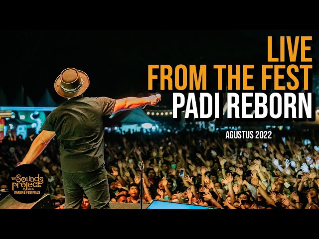 Padi Reborn Live at The Sounds Project Vol.5 2022 class=