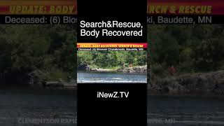 UPDATE: Search & Rescue, Body Of Baudette Woman Recovered
