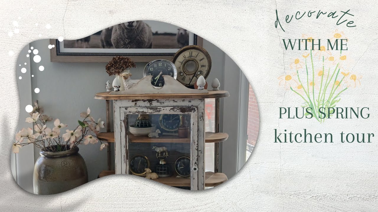 DECORATE WITH ME (MUSIC ONLY), SPRING KITCHEN TOUR