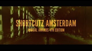 Trailer 4th Shortcutz Amsterdam Annual Awards