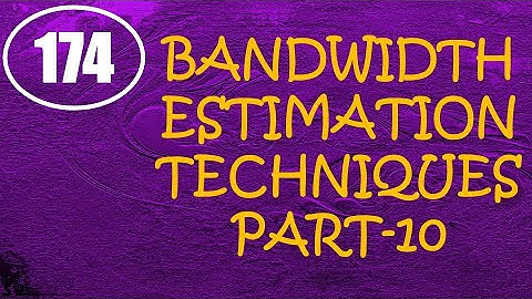 MIC&RFSD | Lecture-174 | Bandwidth Estimation Techniques Part-10