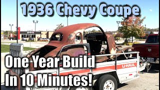 1936 Chevy Coupe Hot Rod Build - One Year In Ten Minutes!