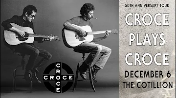 Croce Plays Croce · The Cotillion · Wednesday, December 6 2023