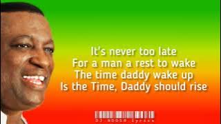 Siddy Ranks - Never Too Late | Lyrics Video