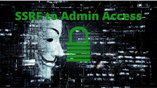 Cyber Security - Using SSRF to Gain Access to Admin Section