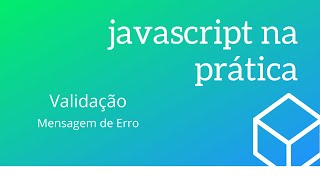 JavaScript na Prática - Agenda - Mensagem de Erro