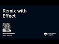 Integrating remix with effect by michael arnaldi