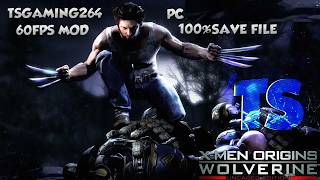 (OLD) X-Men Origins Wolverine 2025 PC + Commentary 60 FPS Patch Fix Guide