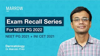 Exam Recall Series (NEET PG + INI CET) - Dermatology