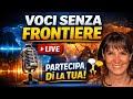 VOCI SENZA FRONTIERE del 03/05/2026 | la trasmissione della domenica dove puoi "DIRE LA TUA" 📱