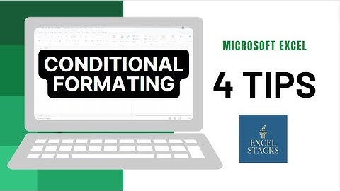 4 Powerful Tips for Conditional Formatting in Excel - Tutorial