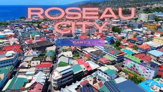 Roseau | Dominica  Part 1