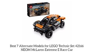 Best 7 Alternate Models for LEGO Technic Set 42166 NEOM McLaren Extreme E Race Car
