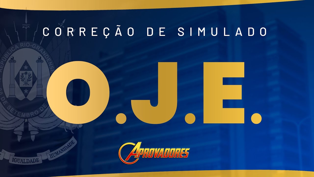 CORREÇÃO SIMULADO OJE
