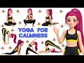 Yoga for Calmness | Build Kids Confidence, Focus & Relaxation | Yoga for Children