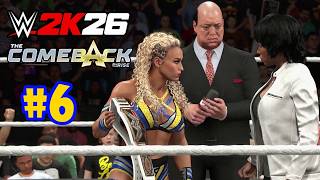 WWE 2K26: MyRise (Women''s Division) Chapter 6