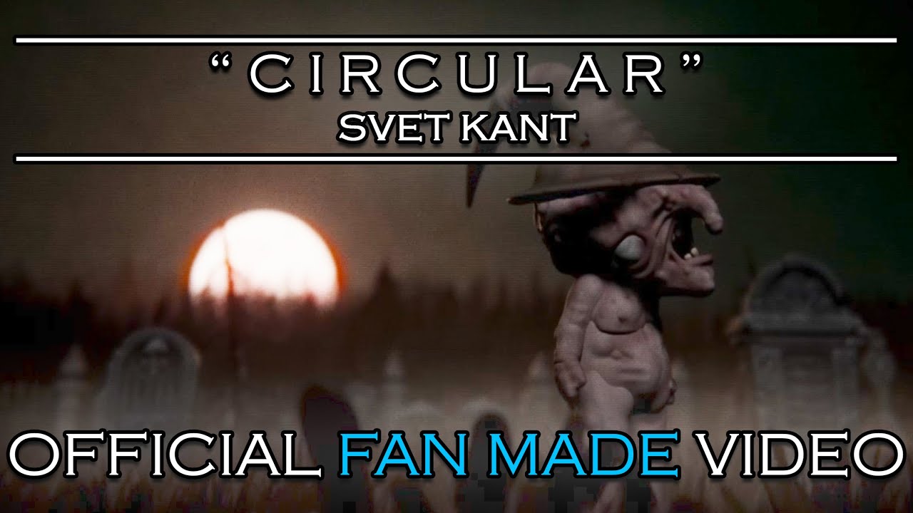 YouTube에서 SVET KANT - Circular (OFFICIAL FAN MADE VIDEO) 보기 YouTube에서 SVET KANT - Circular (OFFICIAL FAN MADE VIDEO) 보기