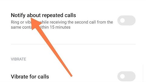 How to on off Notify about repeated calls in Redmi 7 , Notify about repeated calls ko kaise on off k
