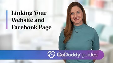 How to Link your GoDaddy Website to your Facebook Business Page