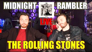 THE ROLLING STONES - MIDNIGHT RAMBLER (LIVE) | FIRST TIME REACTION