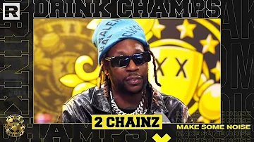 2 Chainz On 'Dope Don't Sell Itself,' DTP, His Career & More | Drink Champs