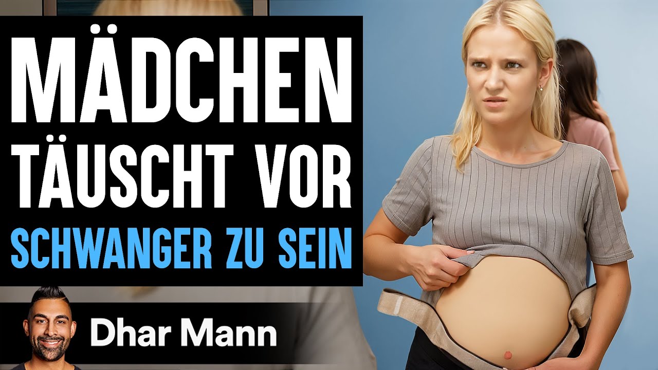 Ein Mädchen Täuscht Vor SCHWANGER ZU SEIN | Dhar Mann Studios