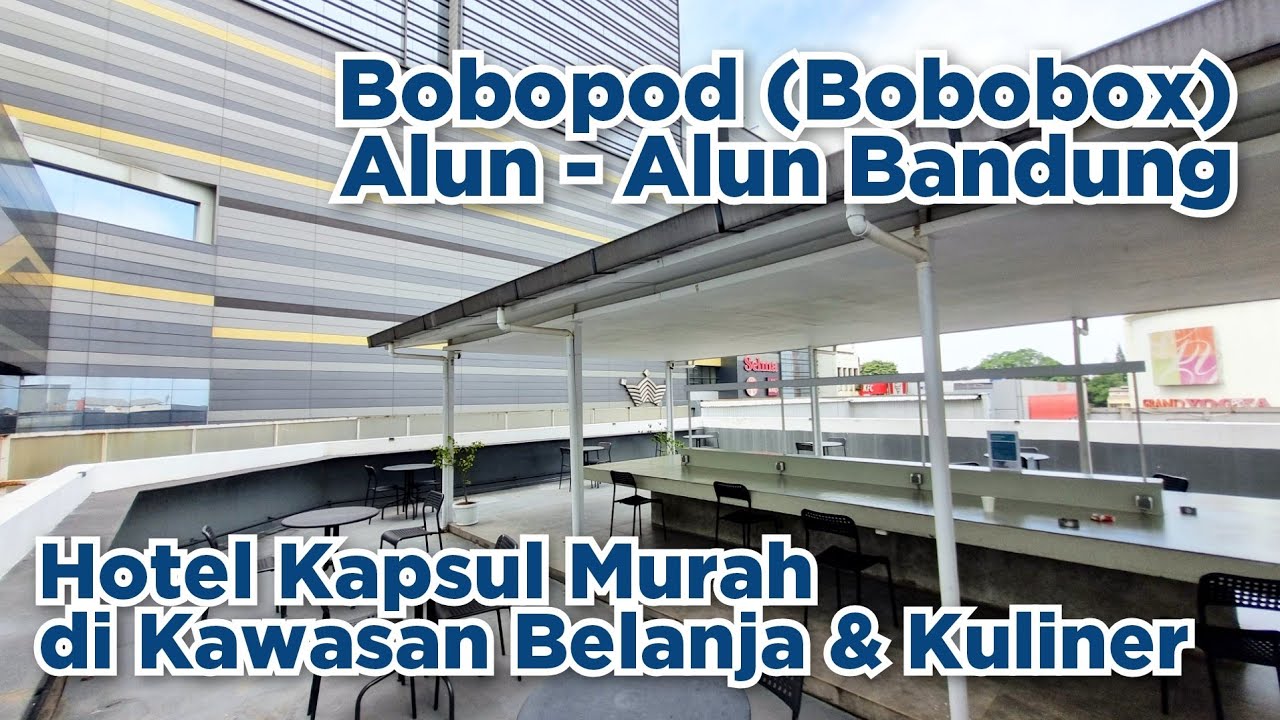 Bobopod (Bobobox) Alun-Alun Bandung - Review Lengkap & Room Tour Hotel Kapsul Murah di Bandung