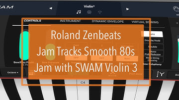 Roland Zenbeats 2.0 - Demo: Jam Tracks Smooth 80s, Jamming with SWAM Violin