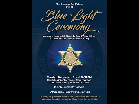 Blue Light Ceremony