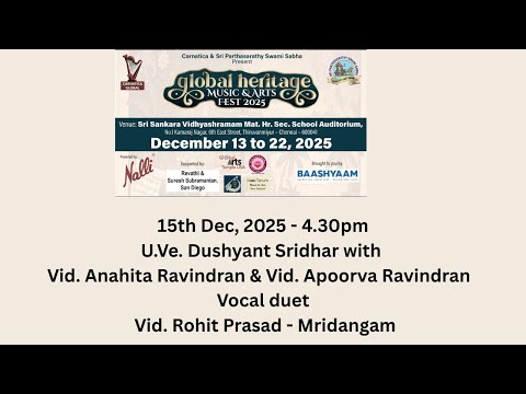 global heritage MUSIC & ARTS FEST 2025 l U.Ve. Dushyant Sridhar & Party