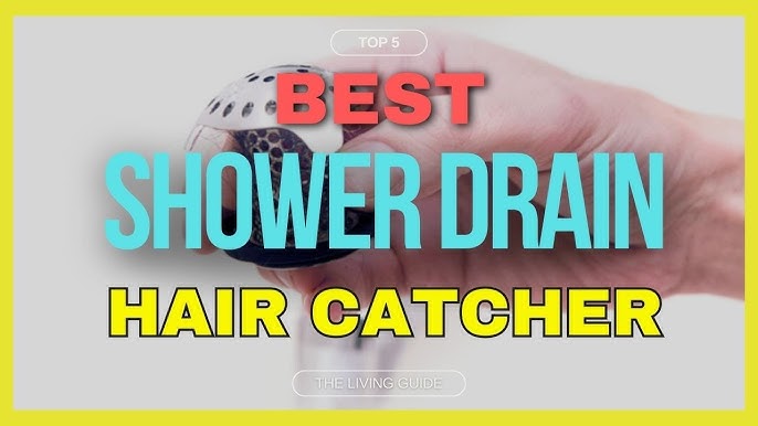 10 Best Bathtub & Shower Drain Hair Catchers - UK Review Guide