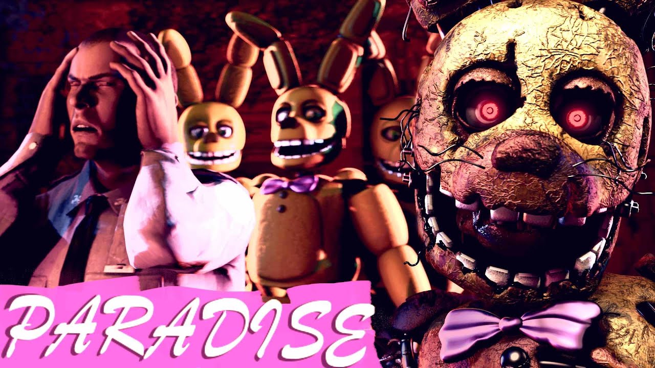 [FNaF SFM] PARADISE - 