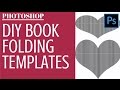 Make Book Fold Templates in Photoshop - Turn any image or text into a folding pattern Make Book Fold Templates in Photoshop - Turn any image or text into a folding pattern