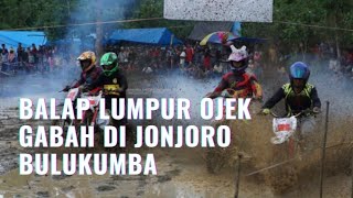 Part 2 Final Balap Lumpur Petani Jonjoro Bulukumba Support by JAK Jonjoro Ayam Kampung