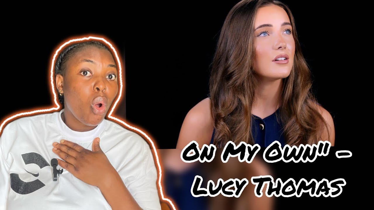 First time hearing/On My Own" - Lucy Thomas - (From "Les Misérables")/ reaction