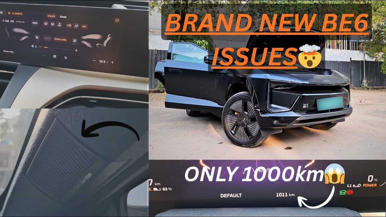 Issues I Faced in My Brand New Mahindra BE6 (Only 1000 km-Batman Edition)