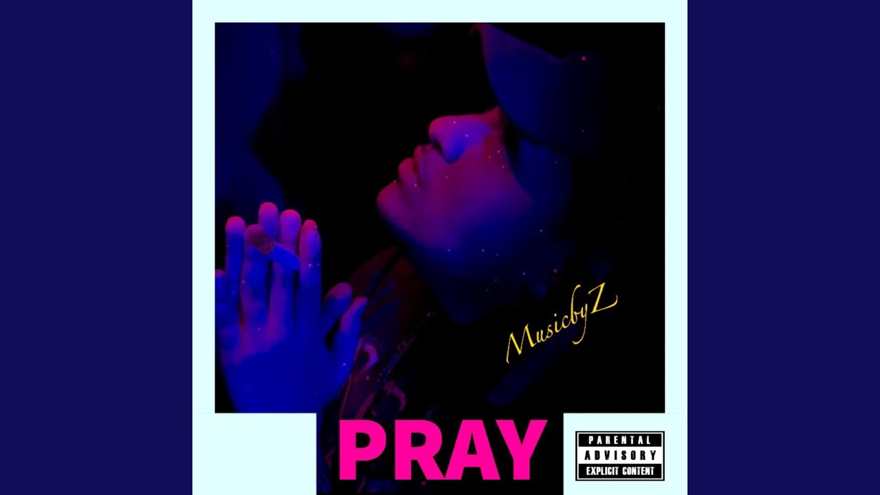Watch Pray on YouTube Watch Pray on YouTube
