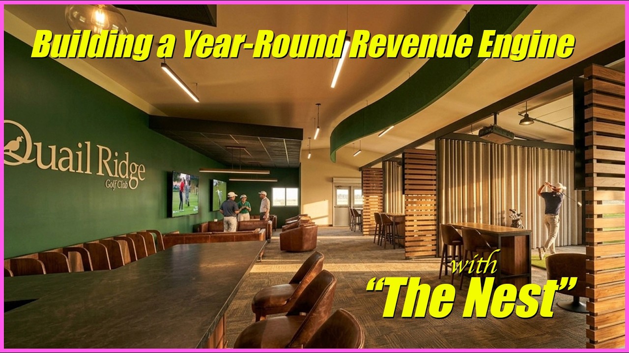 Building a Year-Round Revenue Engine With "The Nest" - with Kyle Holmes / Quail Ridge Golf Course