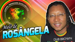 Melô de Rosangela / Dub Brown -- Reggae do Maranhão