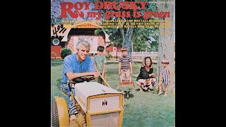 Watch Roy Drusky My Grass Is Green video