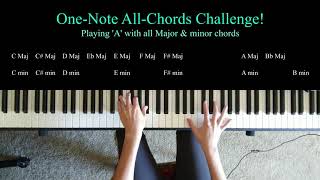 One-Note All-Chords Challenge! - Song using one note and all major & minor chords